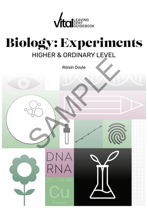 SAMPLE Vital Leaving Cert Guide Biology Experiments By The