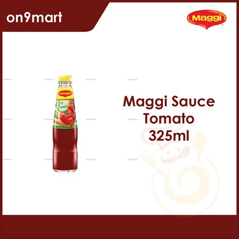 Maggi Tomato Ketchup 325g Halal Certified Shopee Malaysia