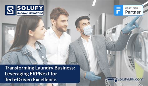 Transform Your Laundry Management With Erpnext Solufy Erp