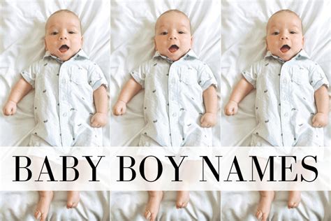 The Ultimate List Of Baby Boy Names | 200 + Names - Jess Leslie