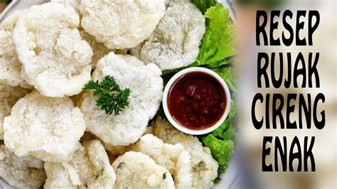 RESEP CIRENG CRISPY BUMBU RUJAK SEDERHANA ANTI GAGAL YouTube