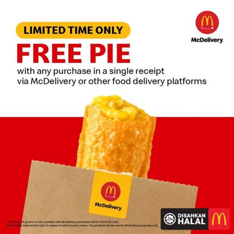 Enjoy A Free Pie With Mcdelivery Or Food Delivery Orders At Mcdonald S