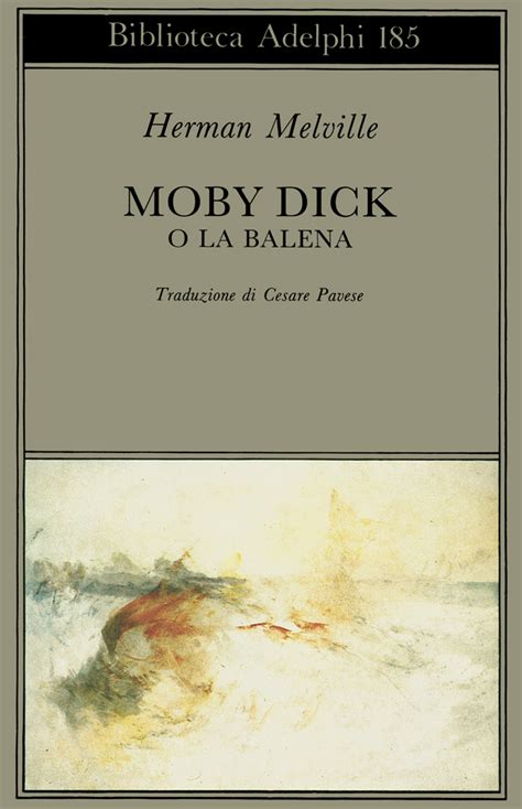 Moby Dick O La Balena Herman Melville