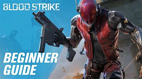 Blood Strike Beginners Guide Best Ways To Win Matches Bluestacks