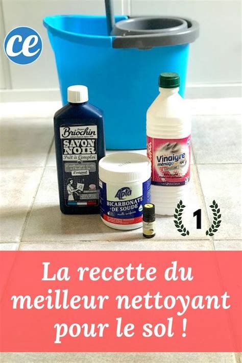 Voici La Meilleure Recette De Nettoyant Pour Le Sol Facile Sans