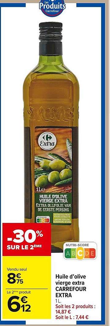 Promo Huile D Olive Vierge Extra Carrefour Extra Chez Carrefour Market