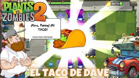 El Taco ¿falso De Dave Pvz2 61 Youtube