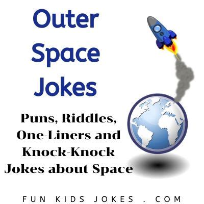 Outer Space Jokes - Clean Outer Space Jokes - Fun Kids Jokes