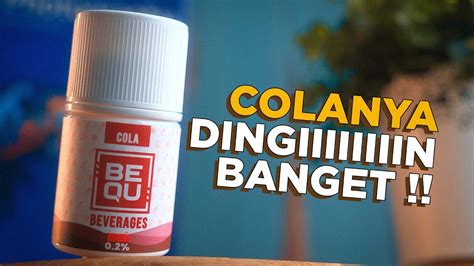 BEQU BEVERAGES BY PODA COLANYA DINGIIIIIN BANGET YouTube