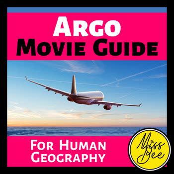 Argo Movie Guide Human Geography By Miss Bee S Bodega Tpt