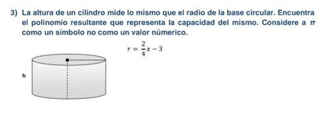 La Altura De Un Cilindro Mide Lo Mismo Que El Radio De La Base Circular