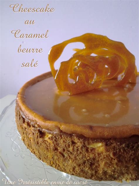 Cheesecake Au Caramel Beurre Sal Cheesecake Caramel Caramel Dessert