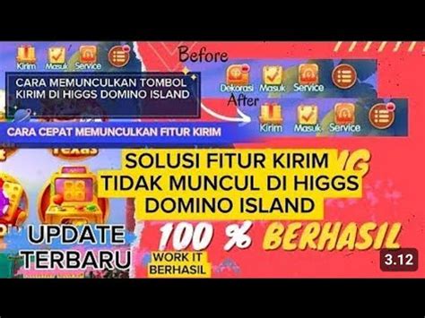 Cara Memunculkan Tombol Kirim Hilang Di Higgs Domino YouTube