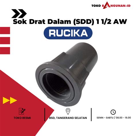 Jual Sok Drat Dalam Sdd Inch Aw Rucika Shopee Indonesia