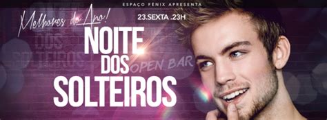 F Nix Noite Dos Solteiros Openbar Em Rio De Janeiro