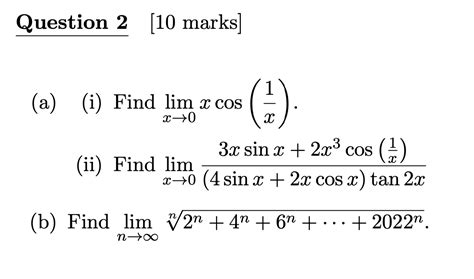 Solved A I Find Limx→0xcos X1 Ii Find