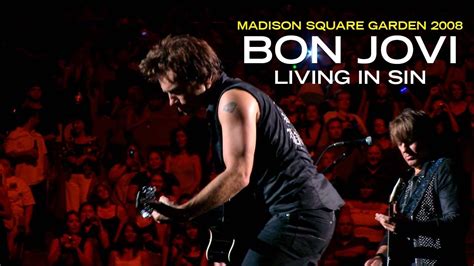 Bon Jovi Living In Sin Live At Madison Square Garden 2008 YouTube