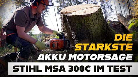 aktuell stärkste Akku Motorsäge der Welt STIHL MSA 300 C