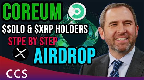 Coreum Airdrop Ripple XRP Crypto Currency State