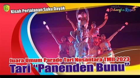 Tari Panenden Bunu Juara Umum Raih Piala Bergilir Parade Tari