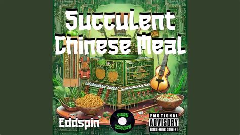 Succulent Chinese Meal Youtube