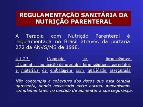 FARMACOVIGIL NCIA EM TERAPIA NUTRICIONAL PARENTERAL Profa Dra