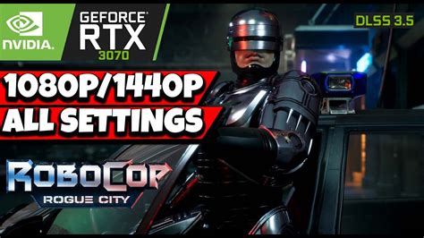 Robocop Rogue City Rtx Dlss I F All Max