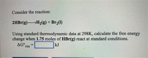 Solved Consider The Reaction Csgraphite O2g →co2g