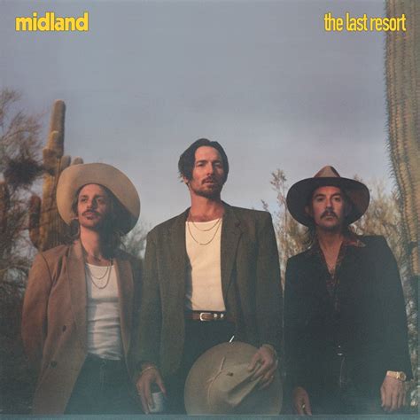 Midland - The Last Resort - Reviews - Album of The Year