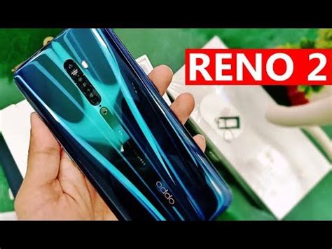 Oppo Reno Unboxing And Review Star Beauty Youtube