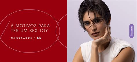 5 Motivos Para Ter Um Vibrador Ou Sex Toy Beleza Na Web