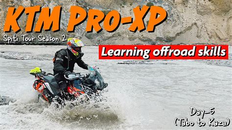 Girna Bhi Zaruri Hai Adventure Academy In Spiti With Ktm Pro Xp