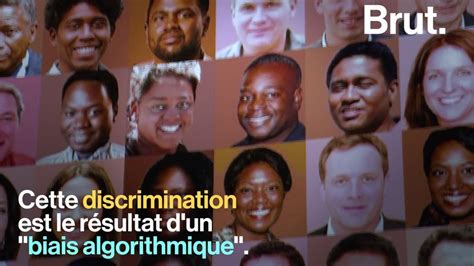 Video Les Algorithmes Qui Nous Entourent Sont Ils Racistes Et Sexistes