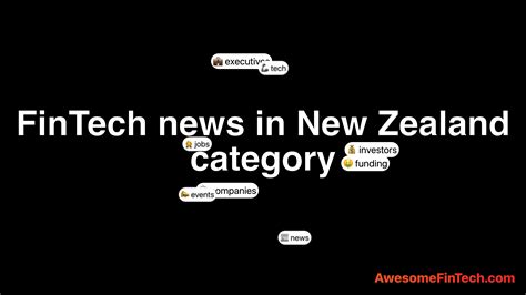fintech news   zealand category awesomefintech blog