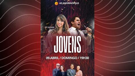 Culto Dos Jovens Ad Amorinopolis Youtube