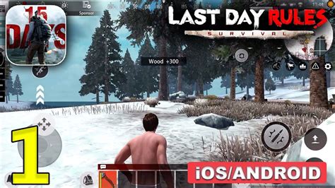 Last Day Rules Survival Gameplay Walkthrough Android IOS Part 1