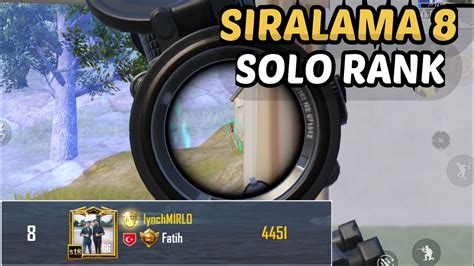 SIRALAMA 8 SOLO RANK NASIL KASILIR YouTube