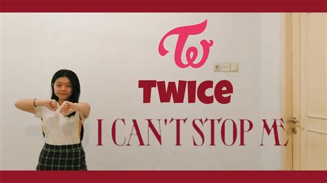 TWICE 트와이스 I CAN T STOP ME Dance Cover 댄스커버 Mirrored 거울모드