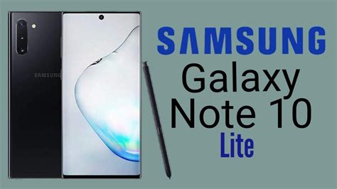 Samsung Galaxy Note 10 Lite Full Specs Revealed Youtube