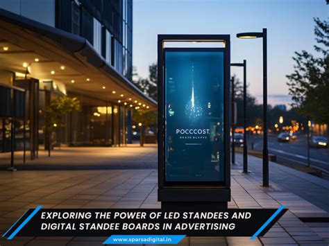 Illuminating Your Brand Exploring The Power Of LED Standees And