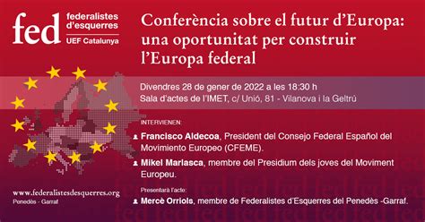 CONFERÈNCIA SOBRE EL FUTUR DEUROPA UNA OPORTUNITAT PER CONSTRUIR L