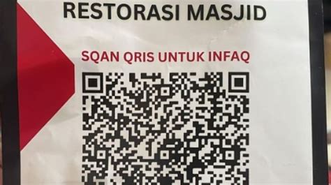 Belajar Dari Kasus QRIS Palsu Masjid Inilah Cara Menghindari Dari Penipuan