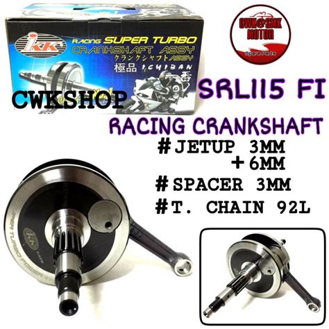 Srl115 Fi Racing Crankshaft Ikk Jetup 3mm＋6 And Jet Up 4mm＋8 Shopee Malaysia