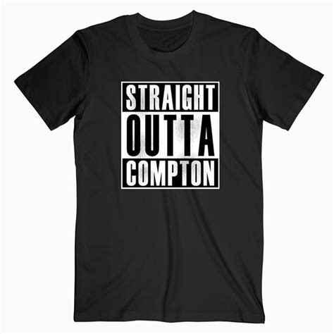 Straight Outta Compton T Shirt Straight Outta Custom Tee Shirts T Shirt