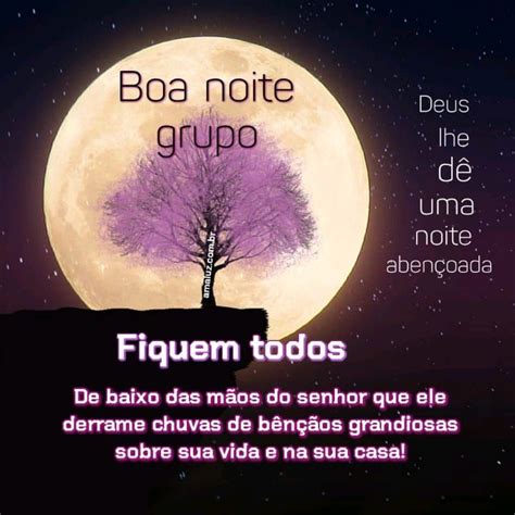 30 Imagens De Boa Noite Para Grupos Do Whatsapp Frases