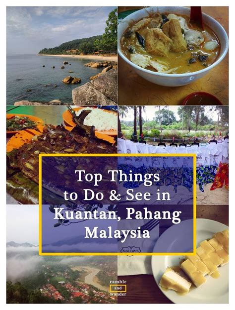 Malaysia Top Things To Do And See In Kuantan Kuantan Malaysia