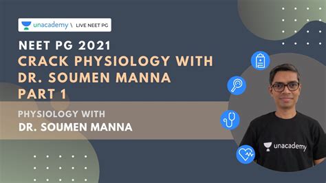 NEET PG 2021 Crack Physiology With Dr Soumen Manna Part 1 YouTube