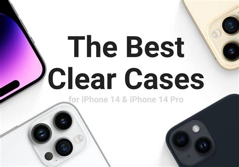 The best clear cases for iPhone 14 and iPhone 14 Pro