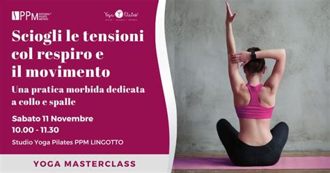 Yoga Pilates Ppm Torino Le Sedi Lagrange Tassoni Santa Rita