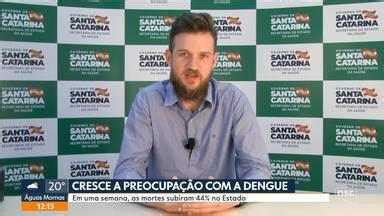 Jornal do Almoço SC Santa Catarina registra 23 mortes confirmadas